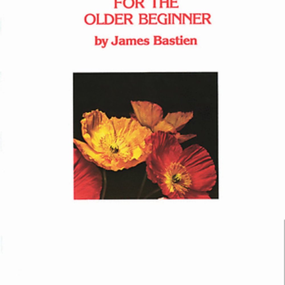 Beginning Piano for the Older Student - Level 1